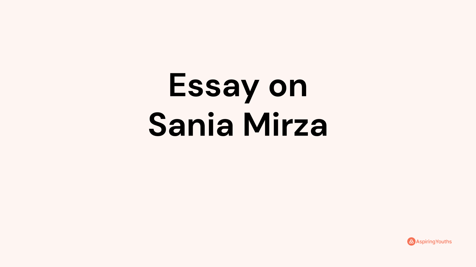 Essay on Sania Mirza