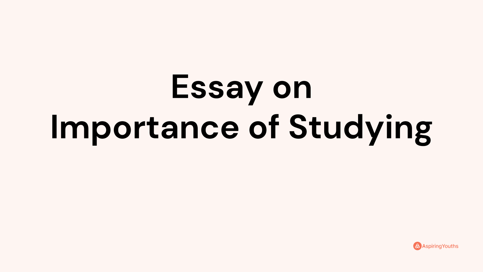 essay about studying hard