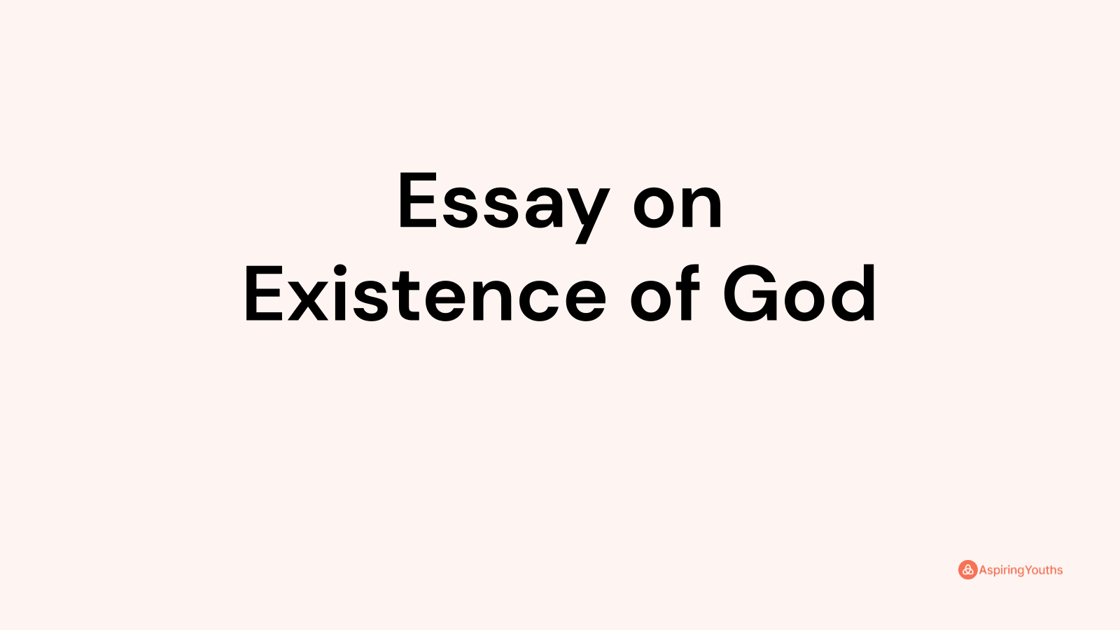 existence of god essay introduction