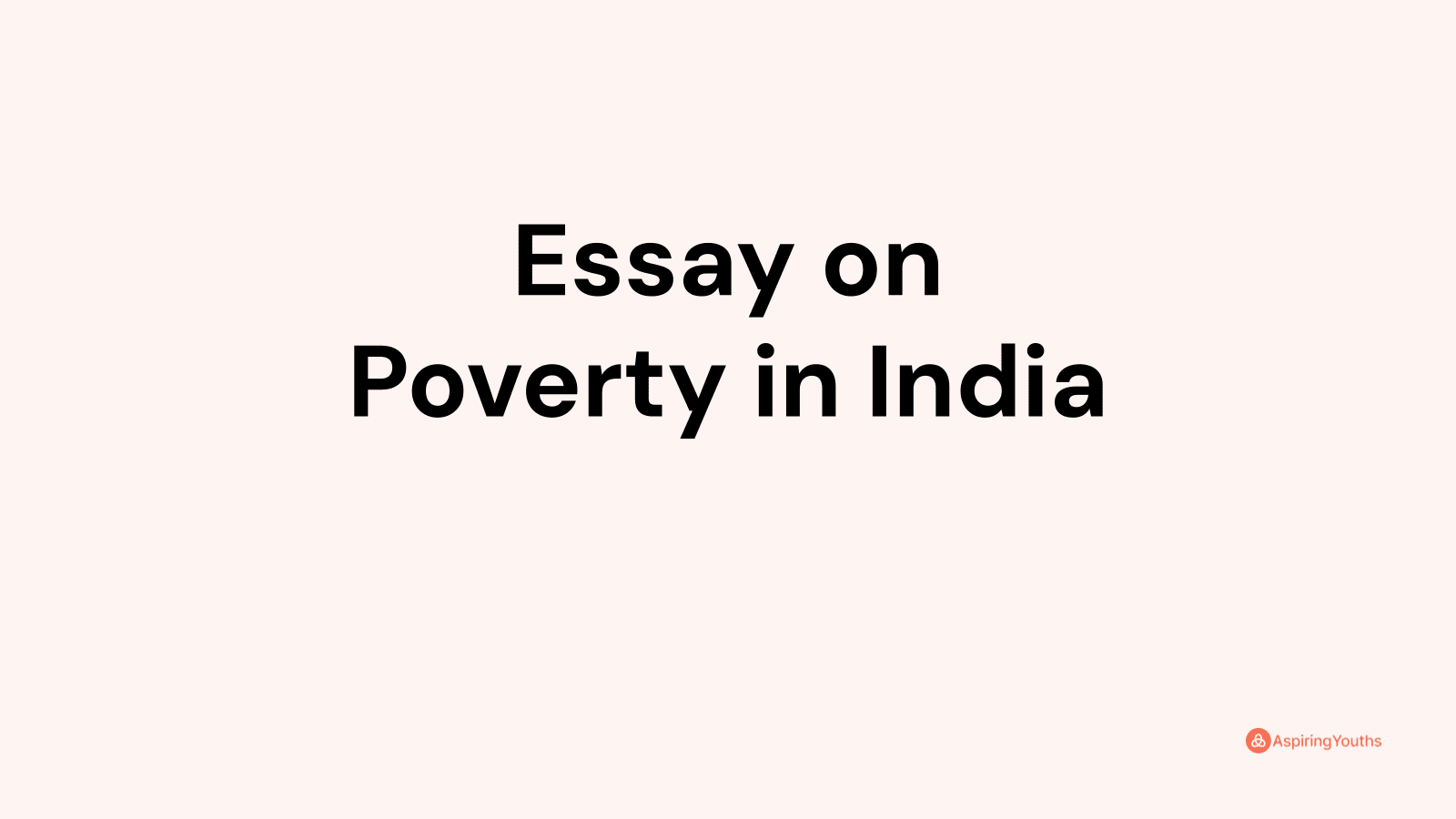 poverty in india essay 250 words