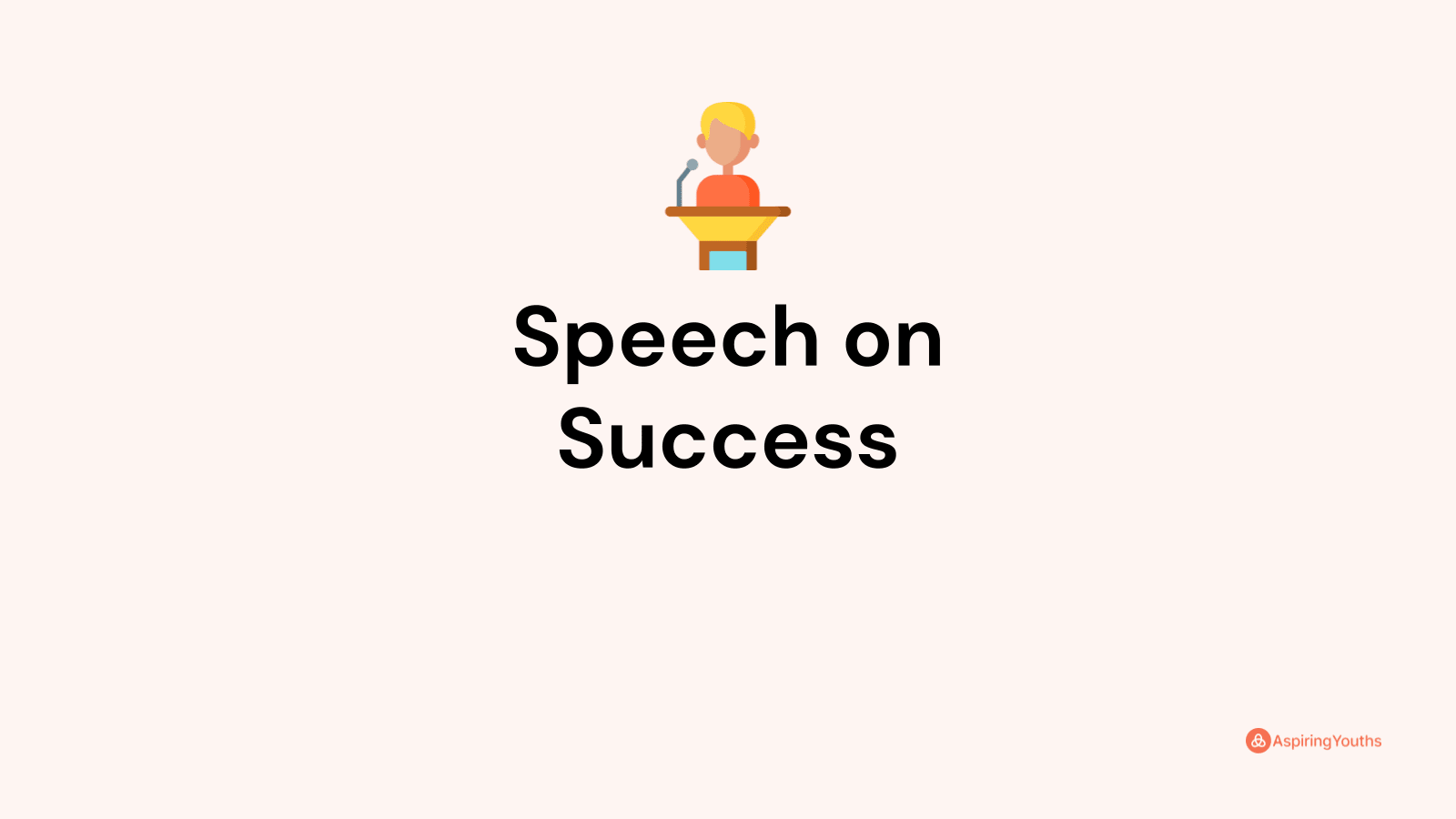 write a speech on your idea of success