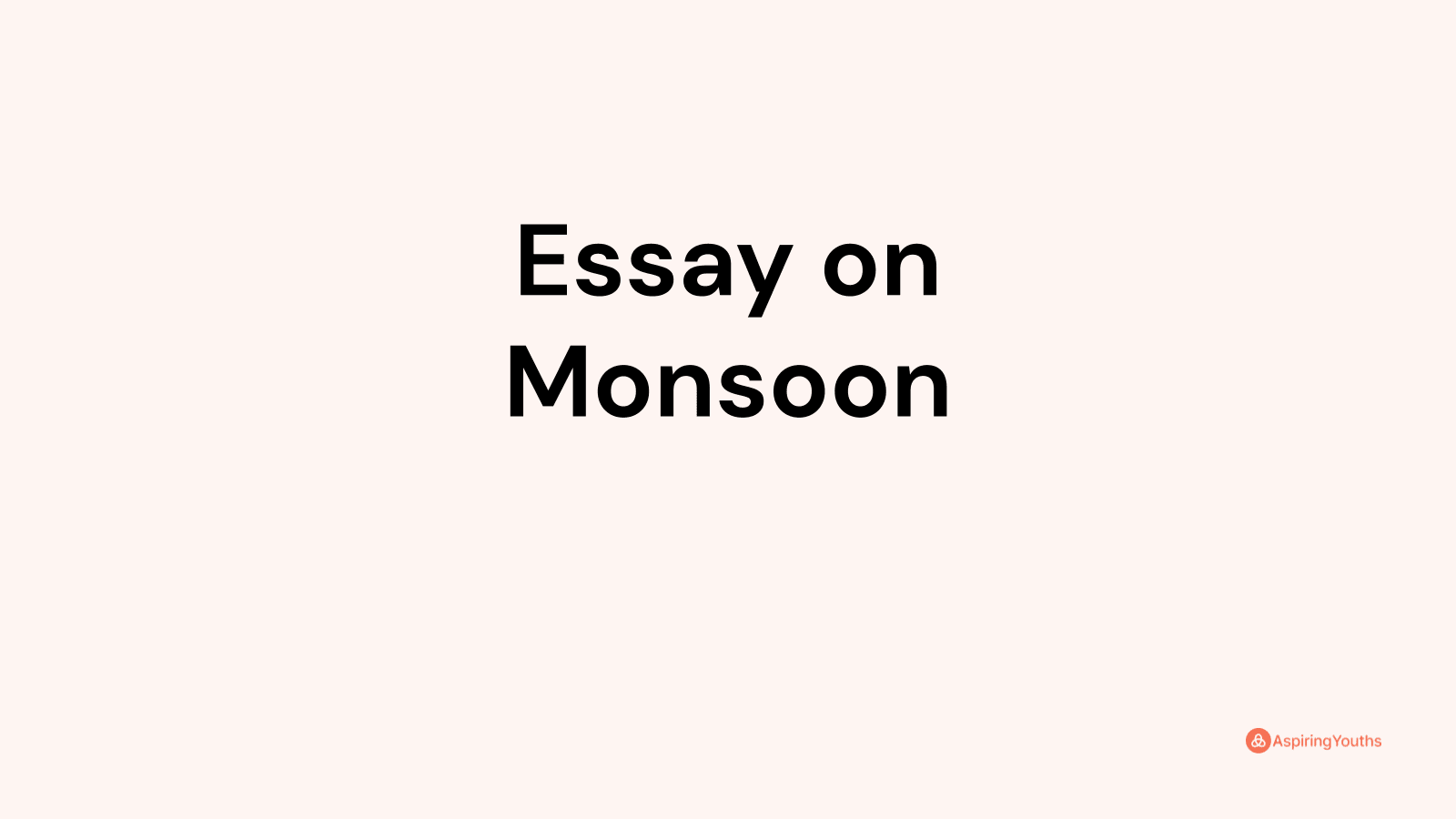 essay on monsoon season for class 2