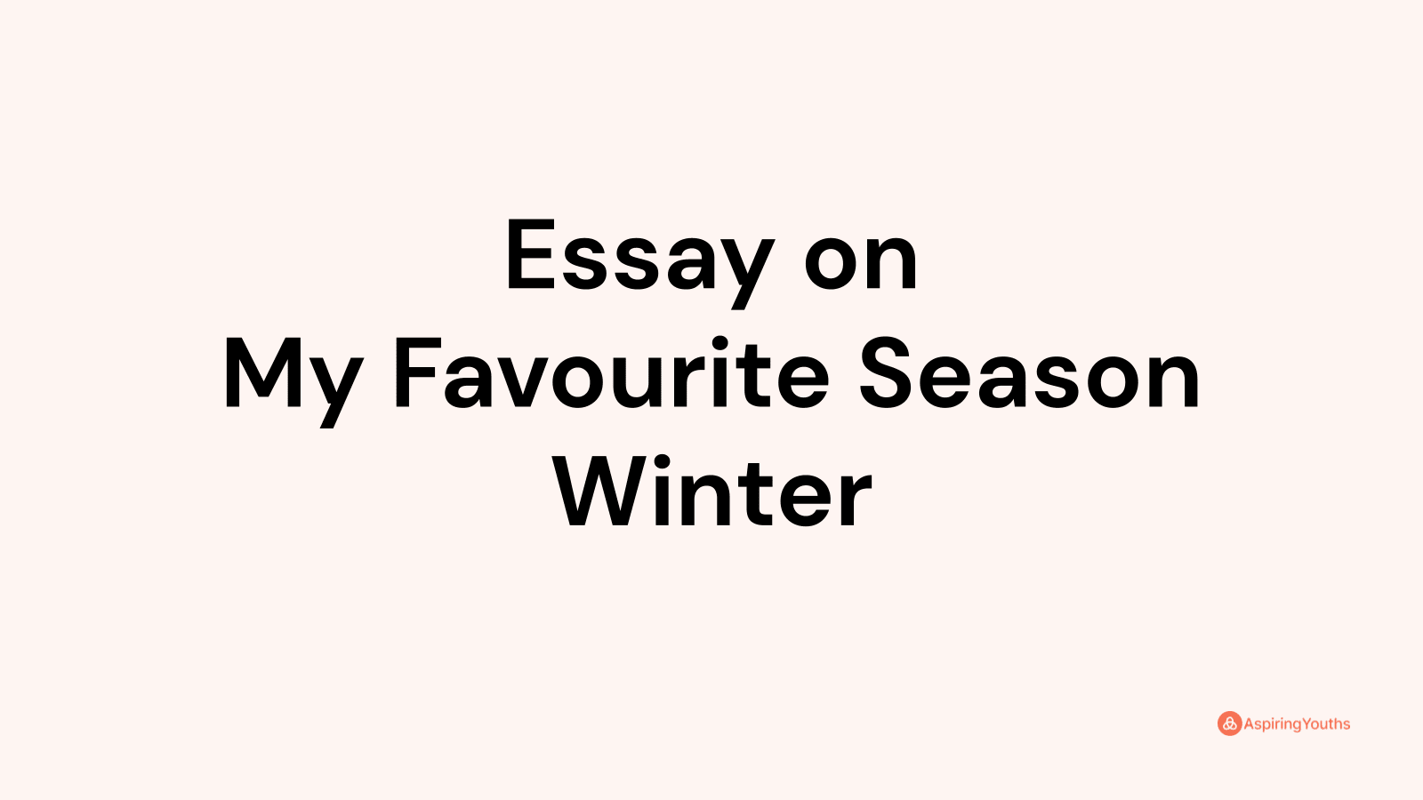 essay-on-my-favourite-season-winter