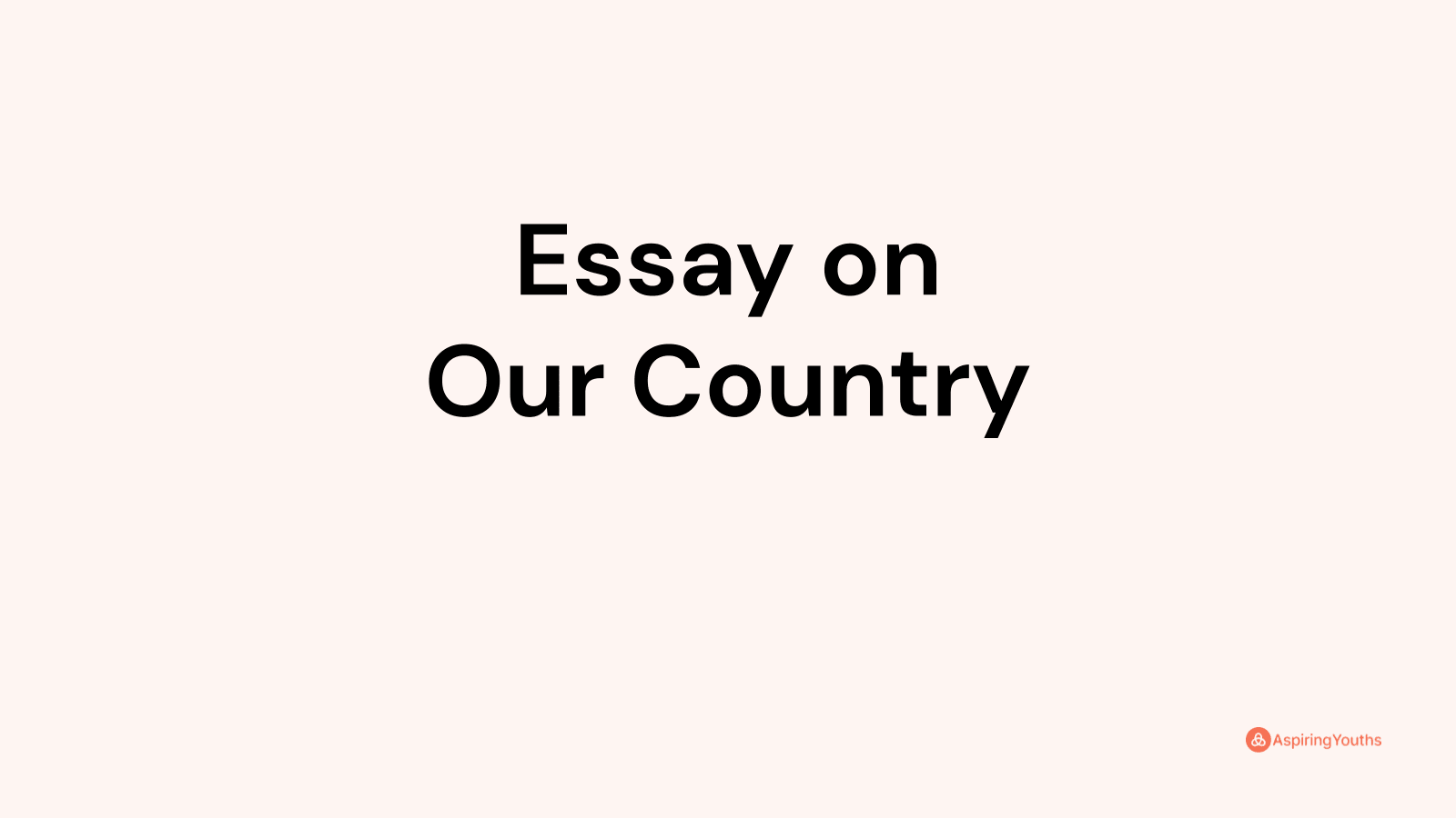 our country essay in english