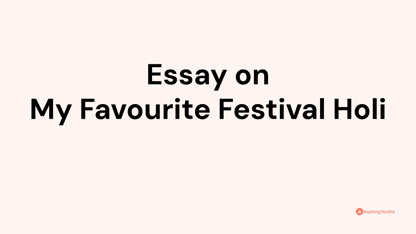 essay on my favourite festival in 100 words