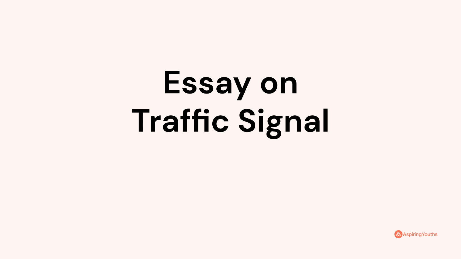 essay-on-traffic-signal