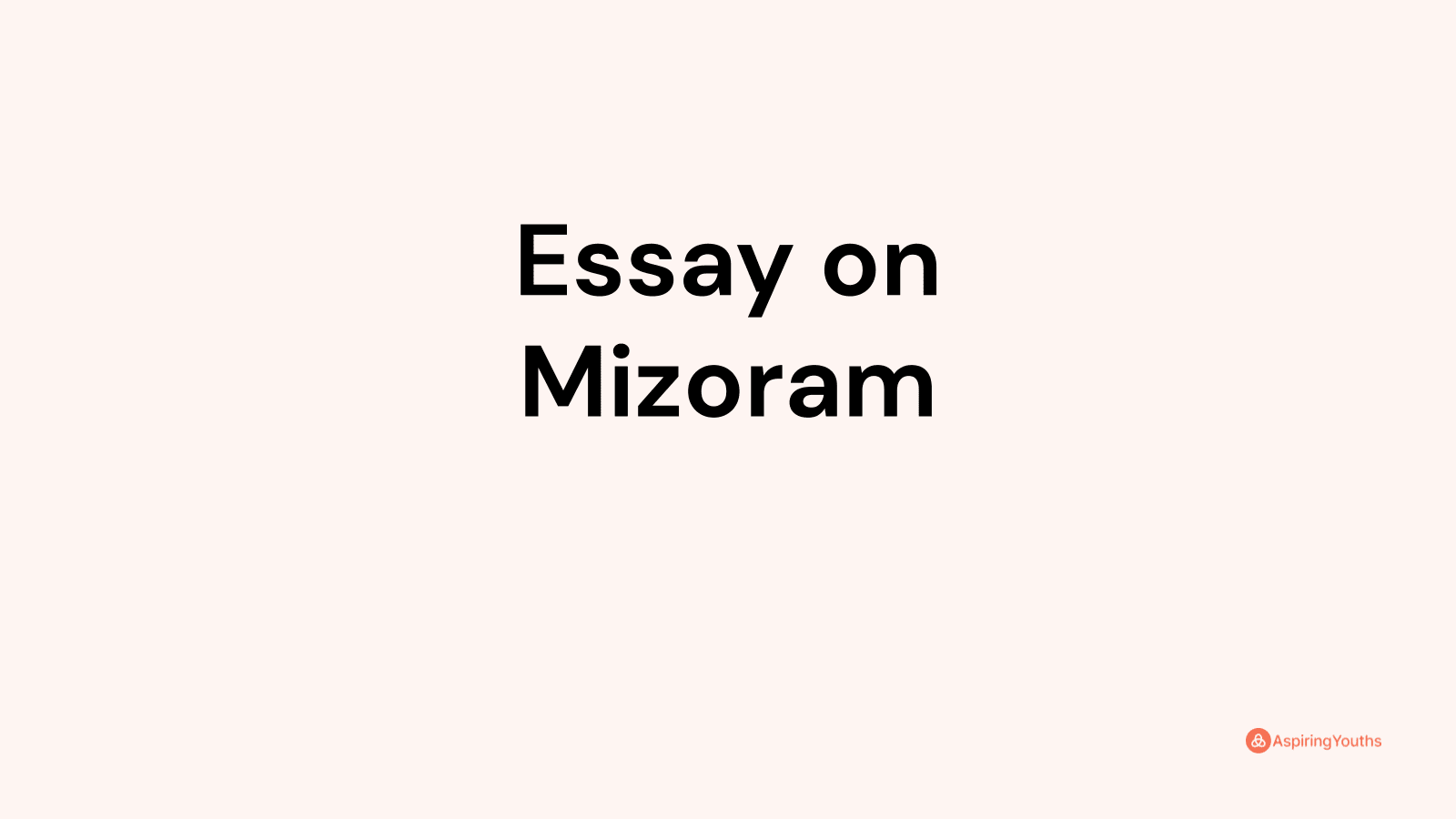 political history of mizoram essay