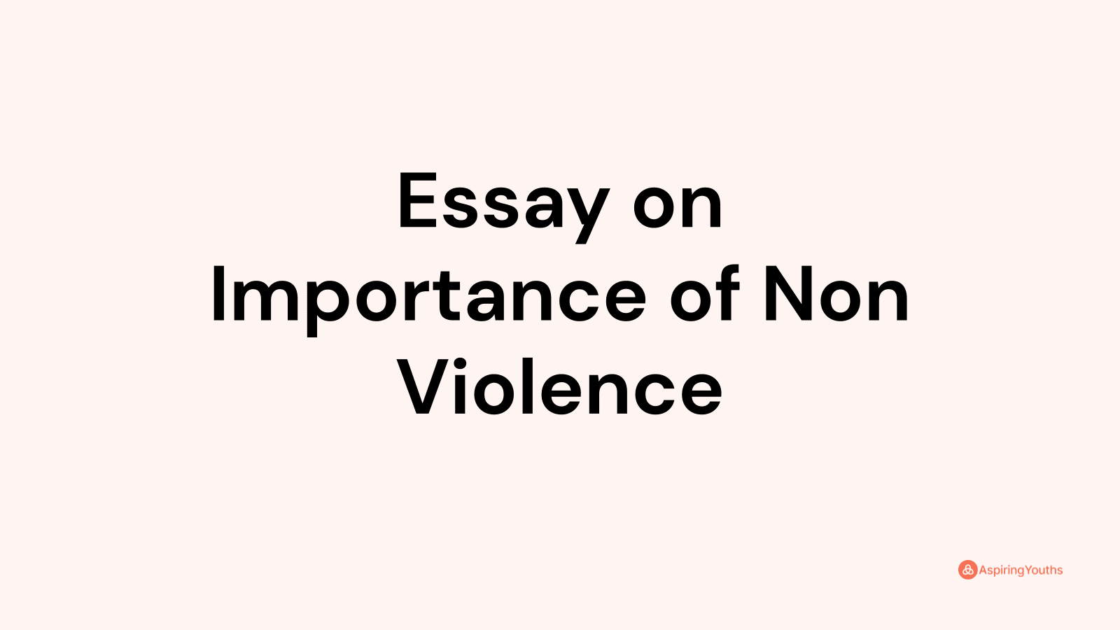 essay on peace and non violence