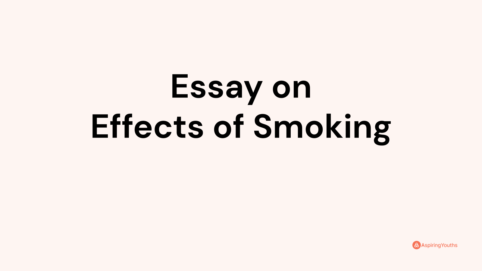 essay on harmful effects of smoking