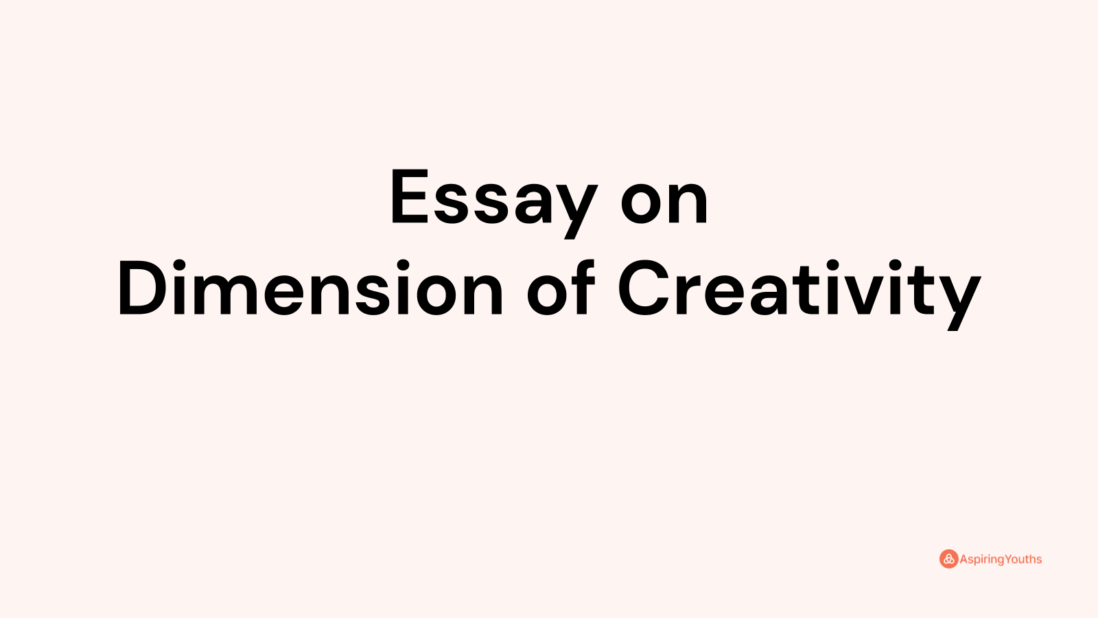 essay about creativity