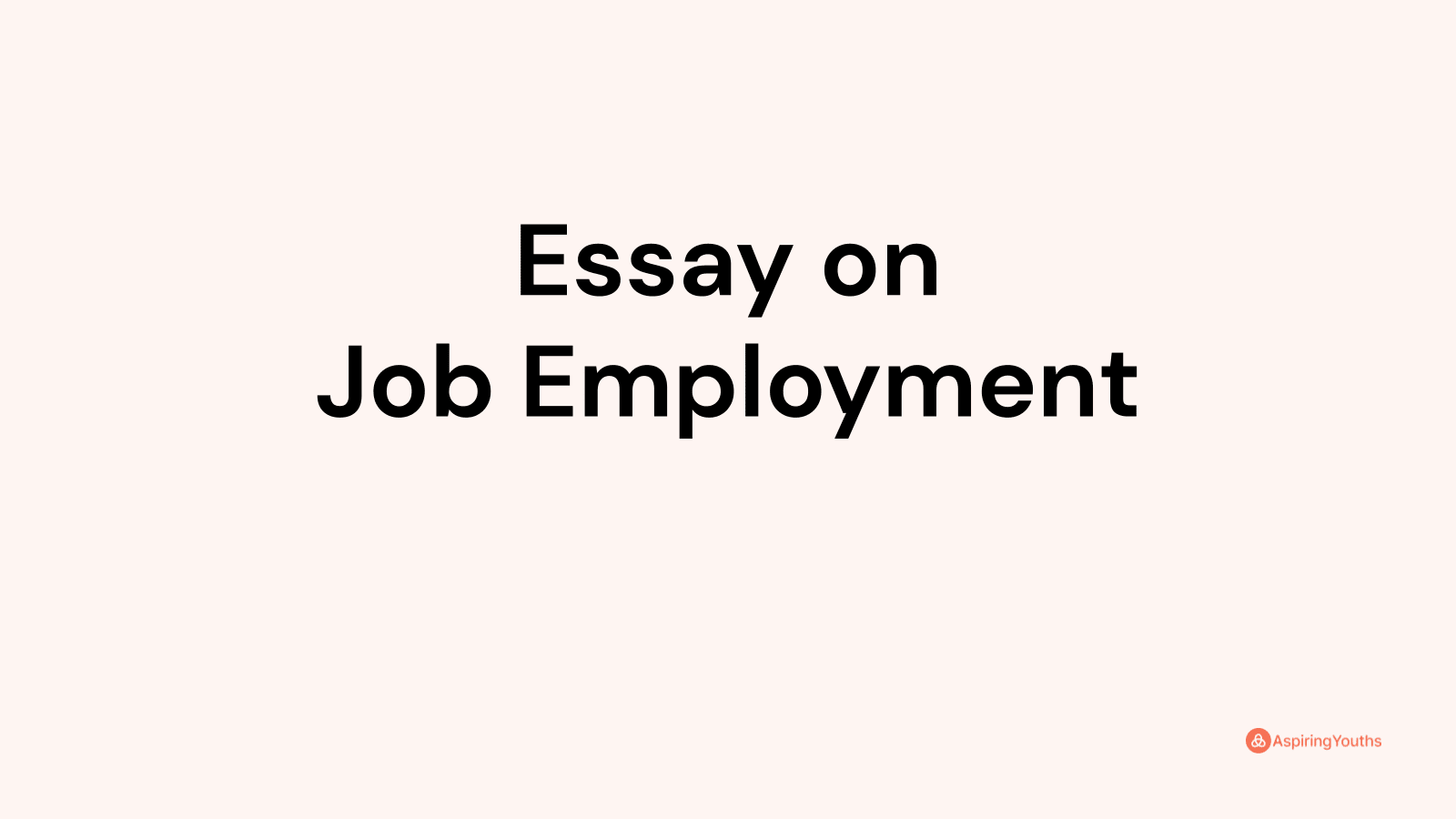 essay-on-job-employment