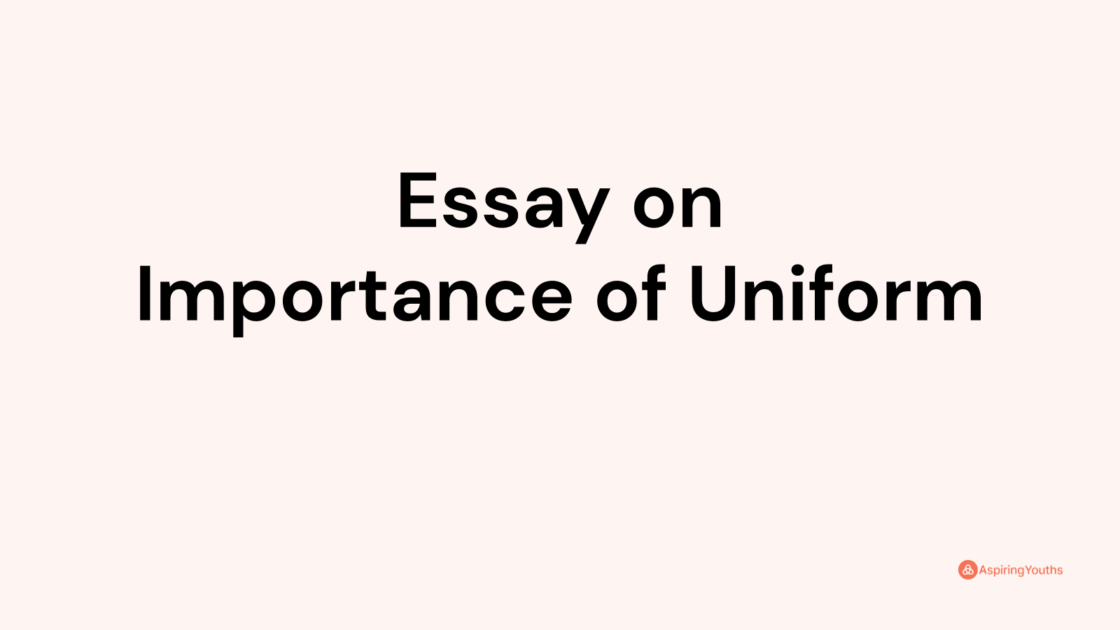 importance of uniform essay in hindi