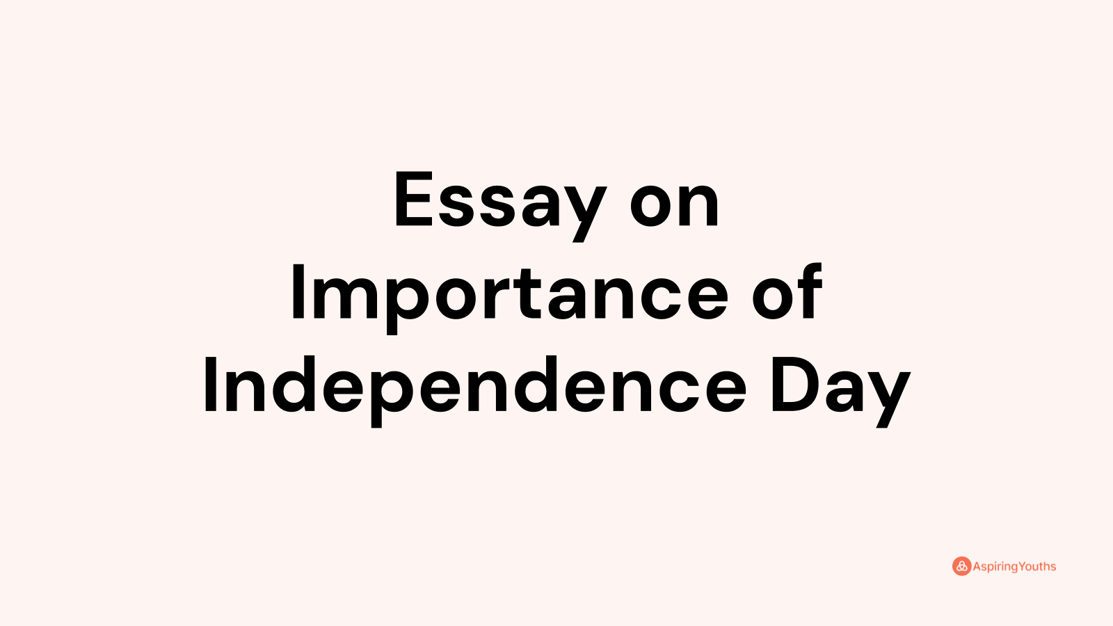 essay-on-importance-of-independence-day