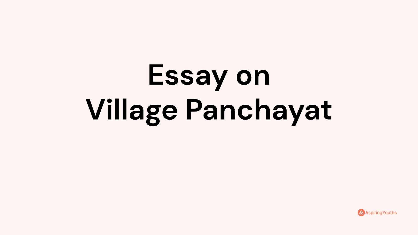 essay on village panchayat