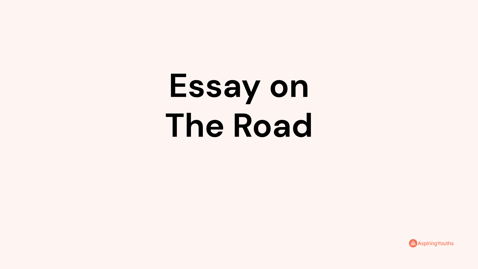 essay on rules of the road