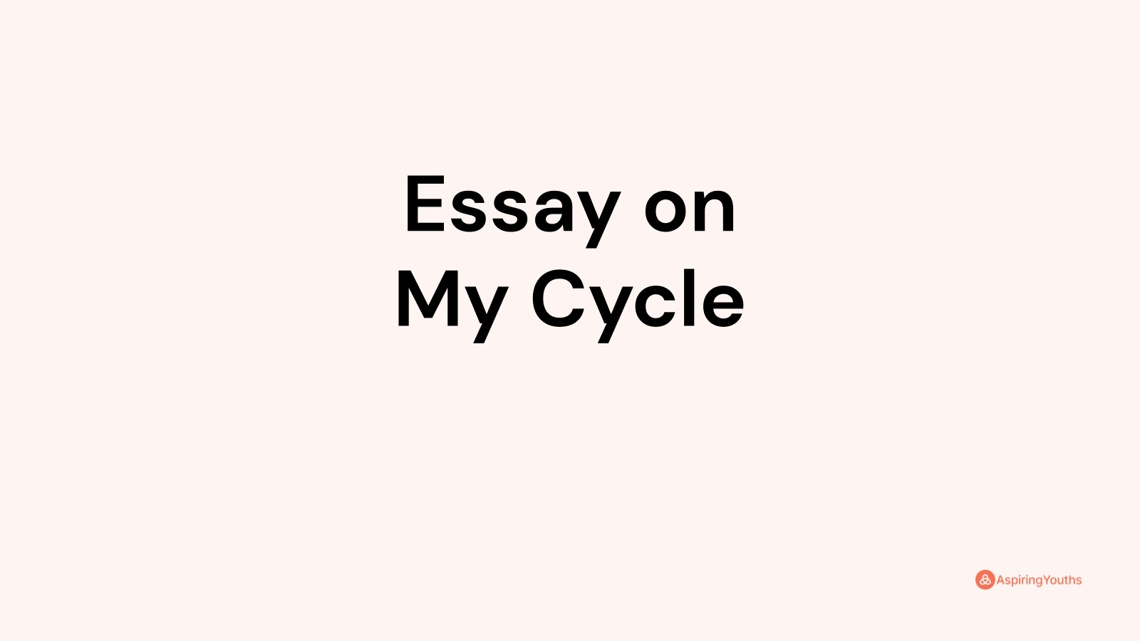 essay on my cycle for class 4