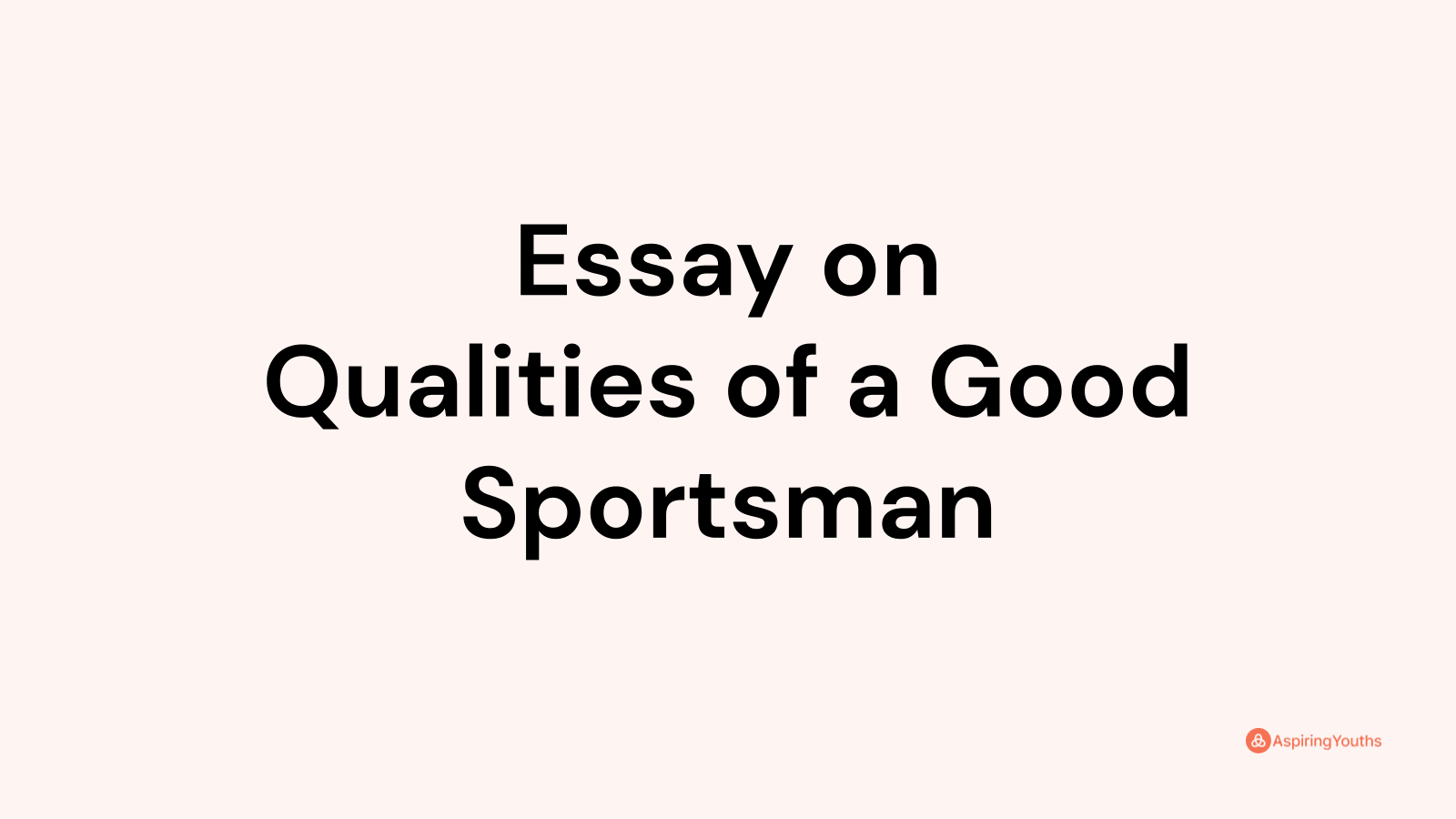 essay about good sportsman