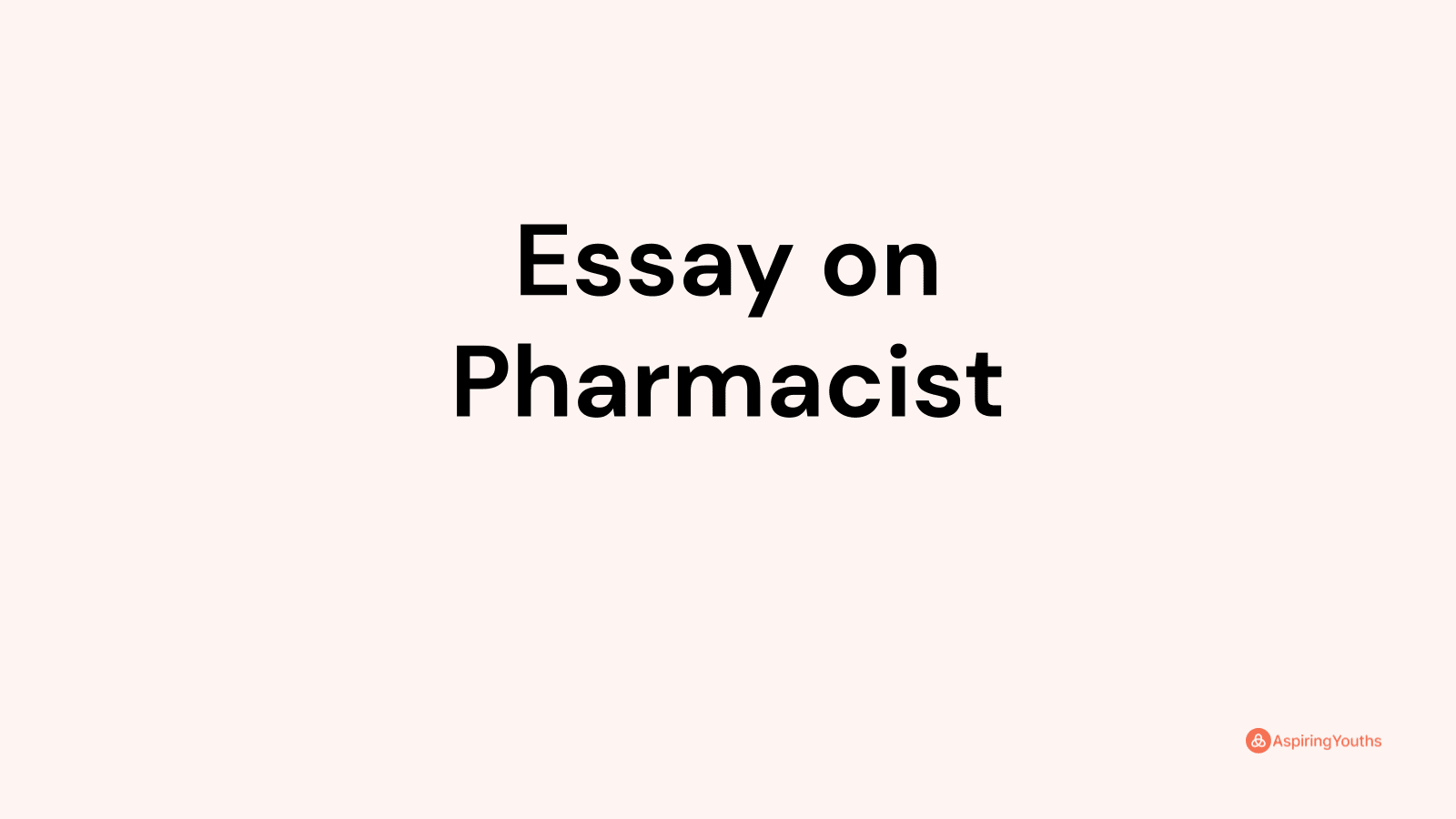 role of pharmacist essay