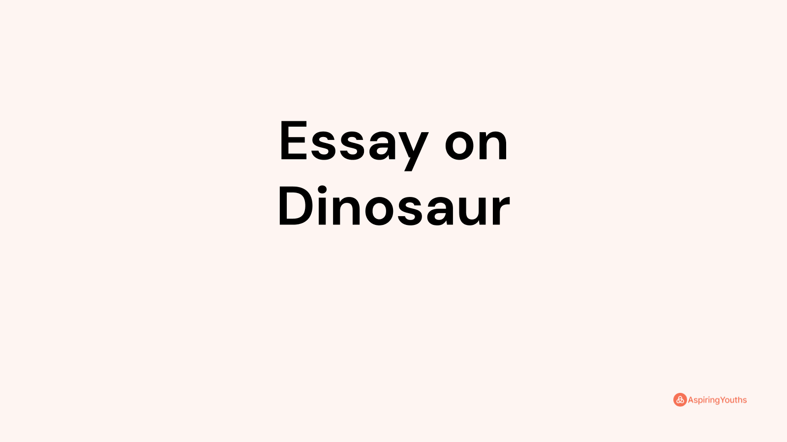 essay dinosaur