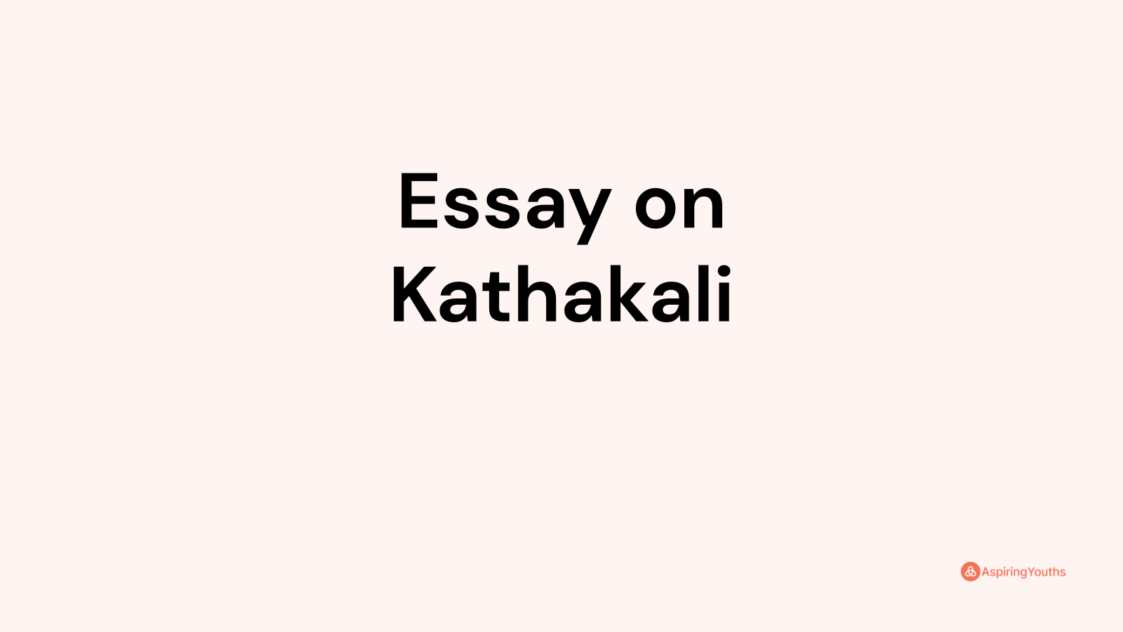 Essay on Kathakali