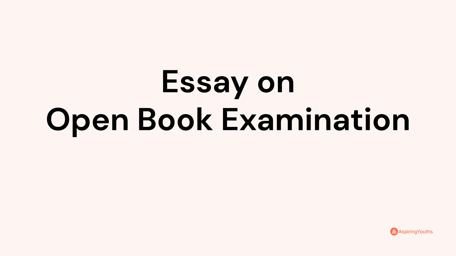 essay on open book exam