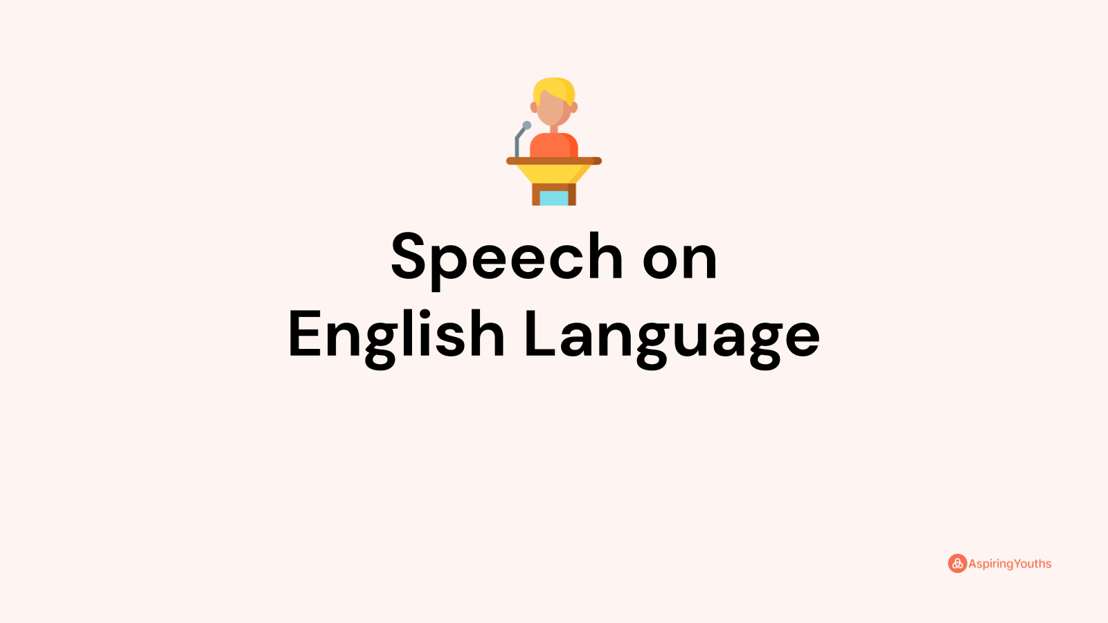 Speech on English Language