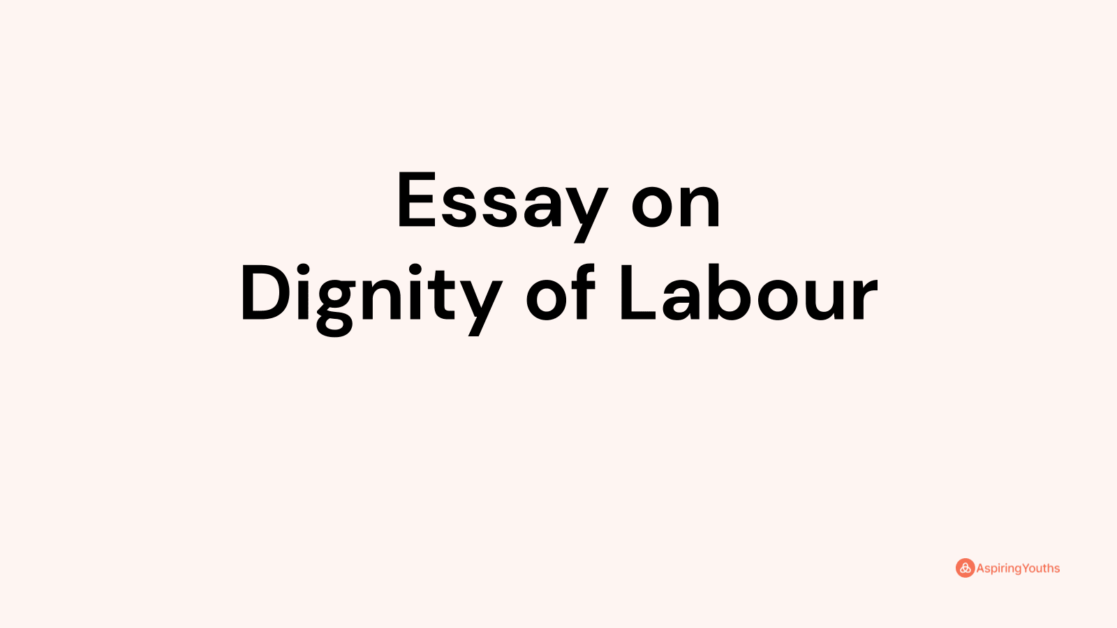 dignity of labour essay short