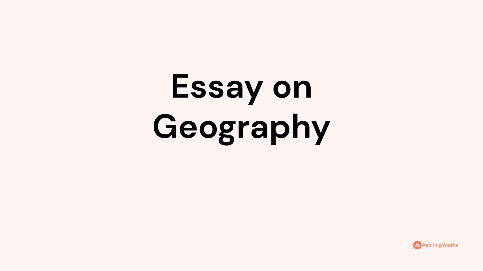 college essay about geography