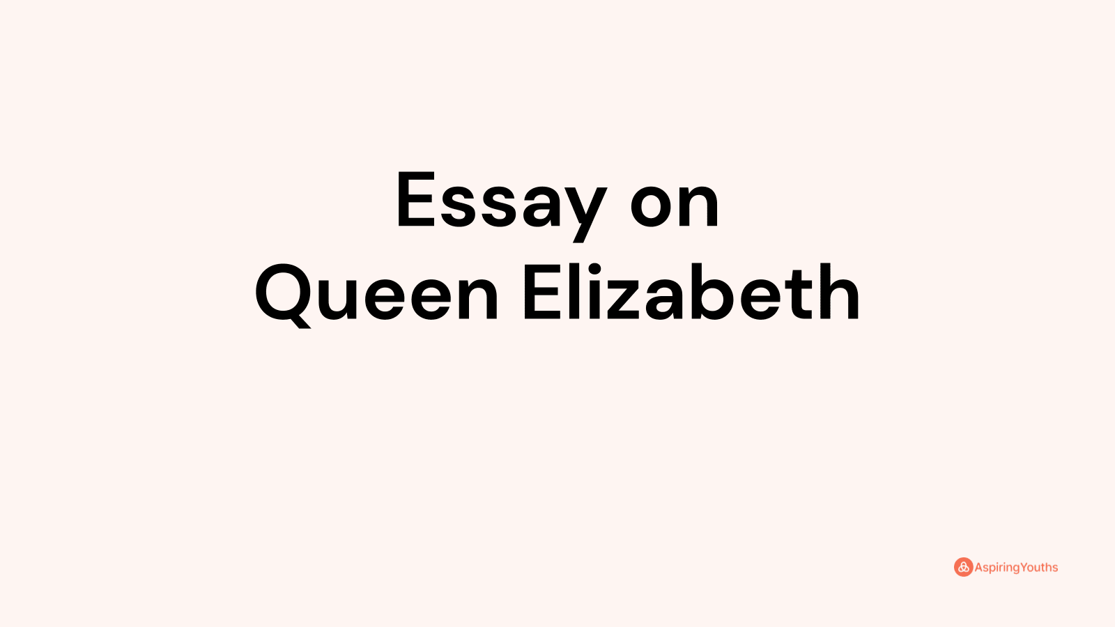 essays on queen elizabeth ii