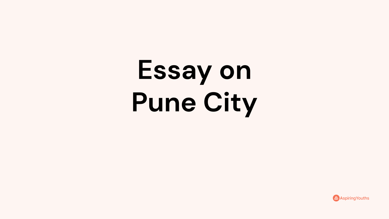 essay-on-pune-city