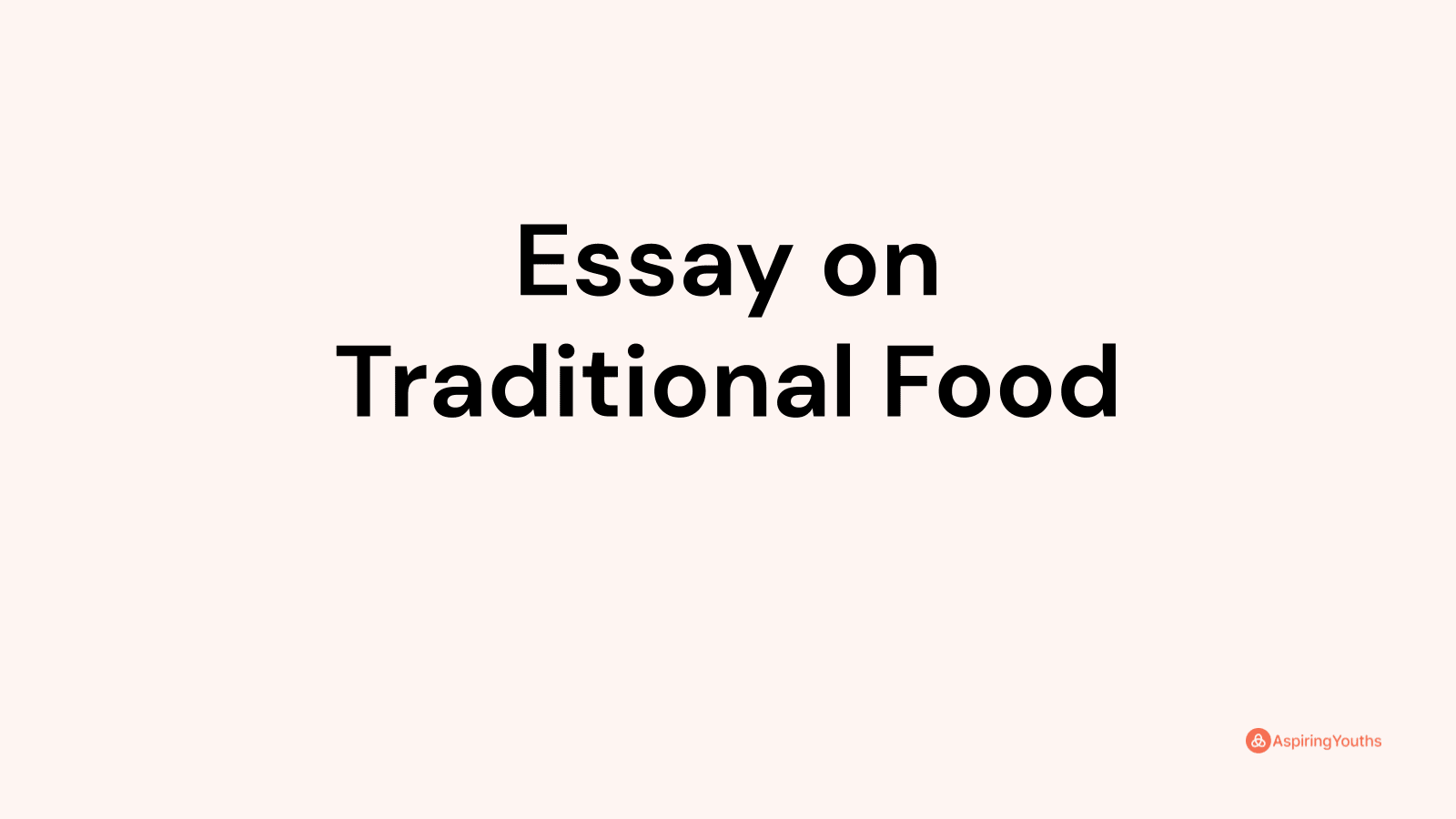 traditional american food essay