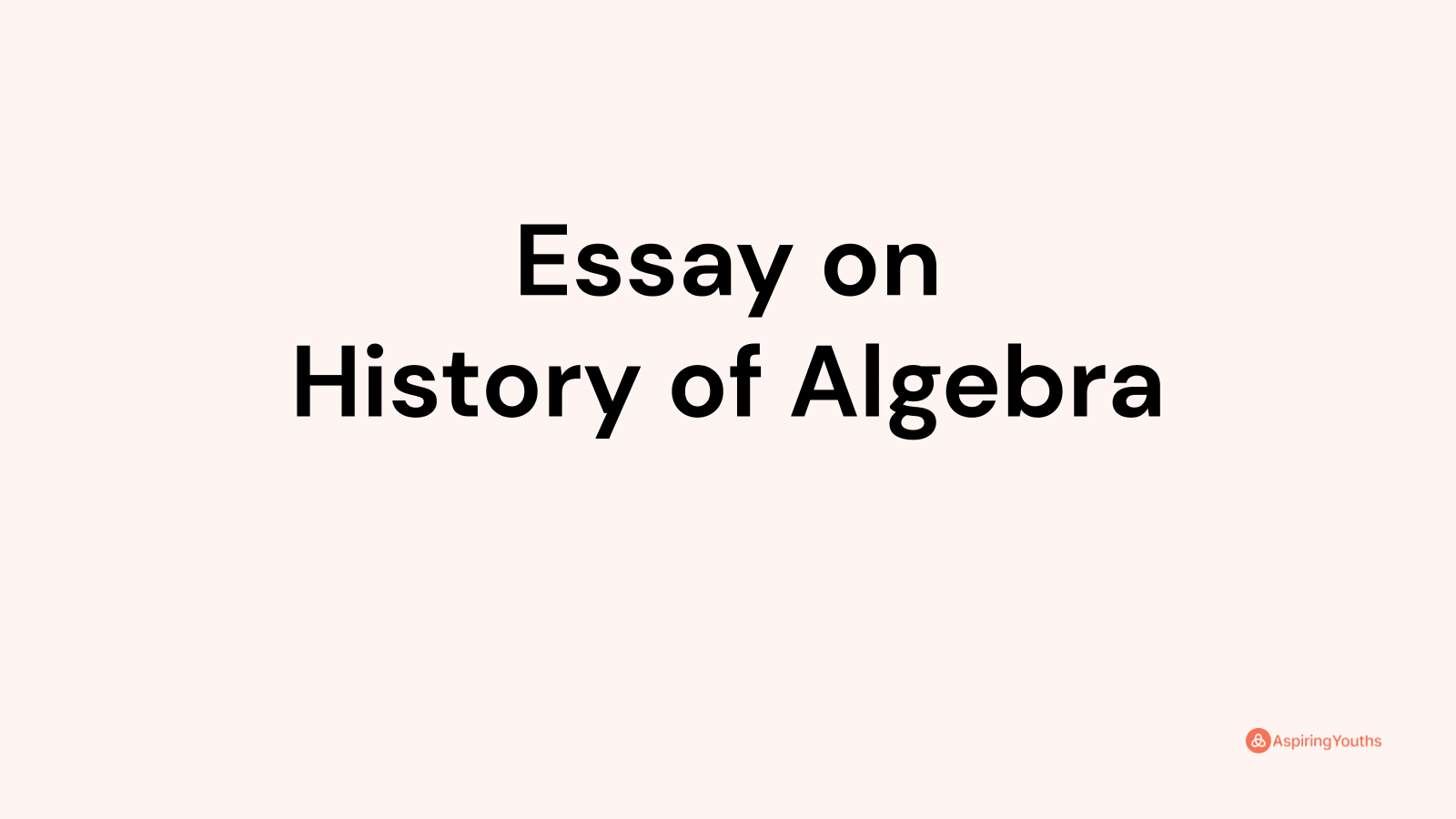 history of algebra essay