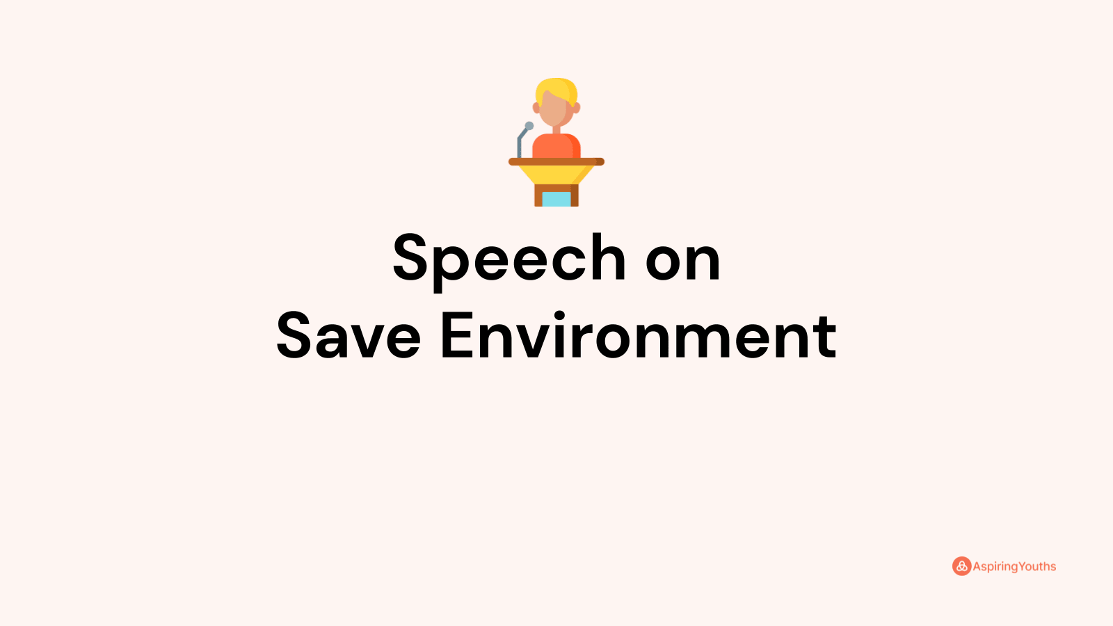 speech-on-save-environment