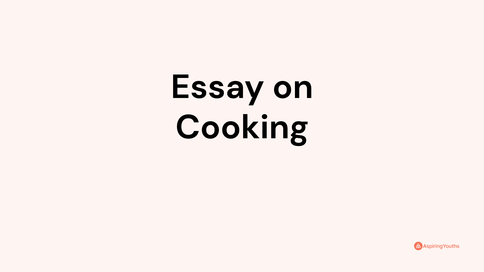 250 words essay on cooking