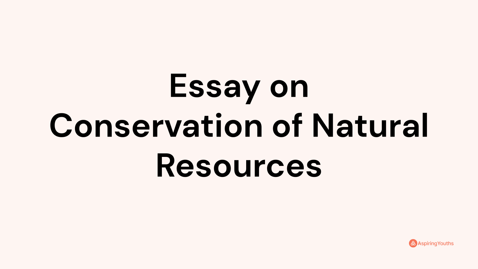 importance-of-conservation-of-resources-conservation-of-natural