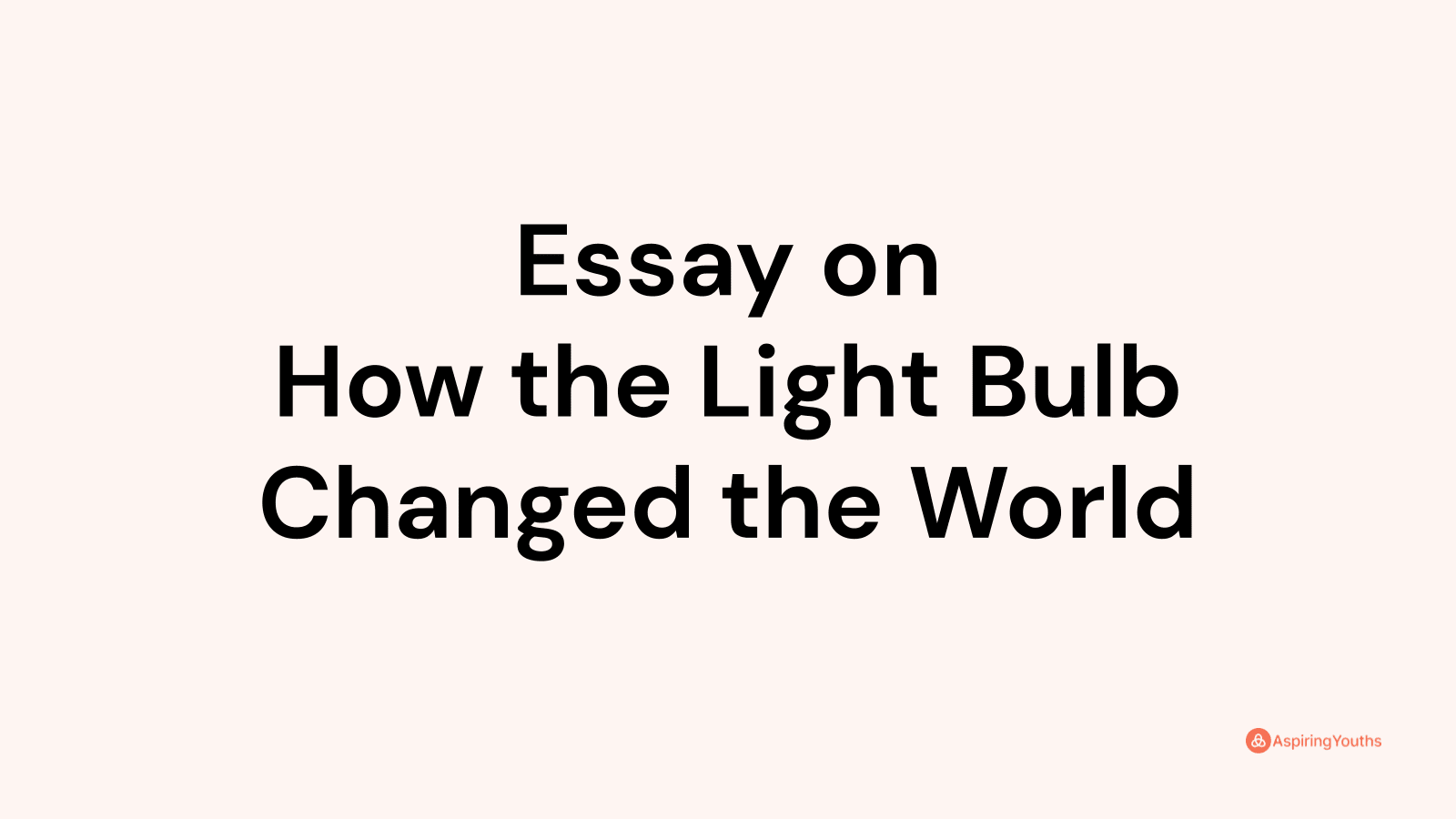 conclusion for light bulb essay