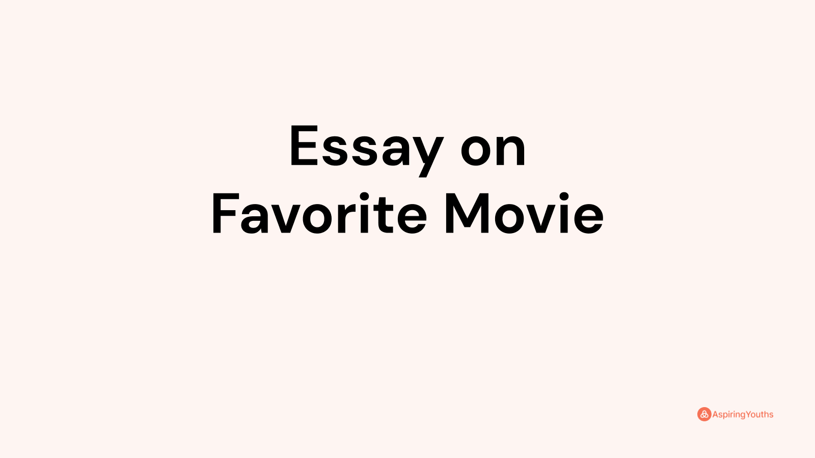 favorite book or movie essay