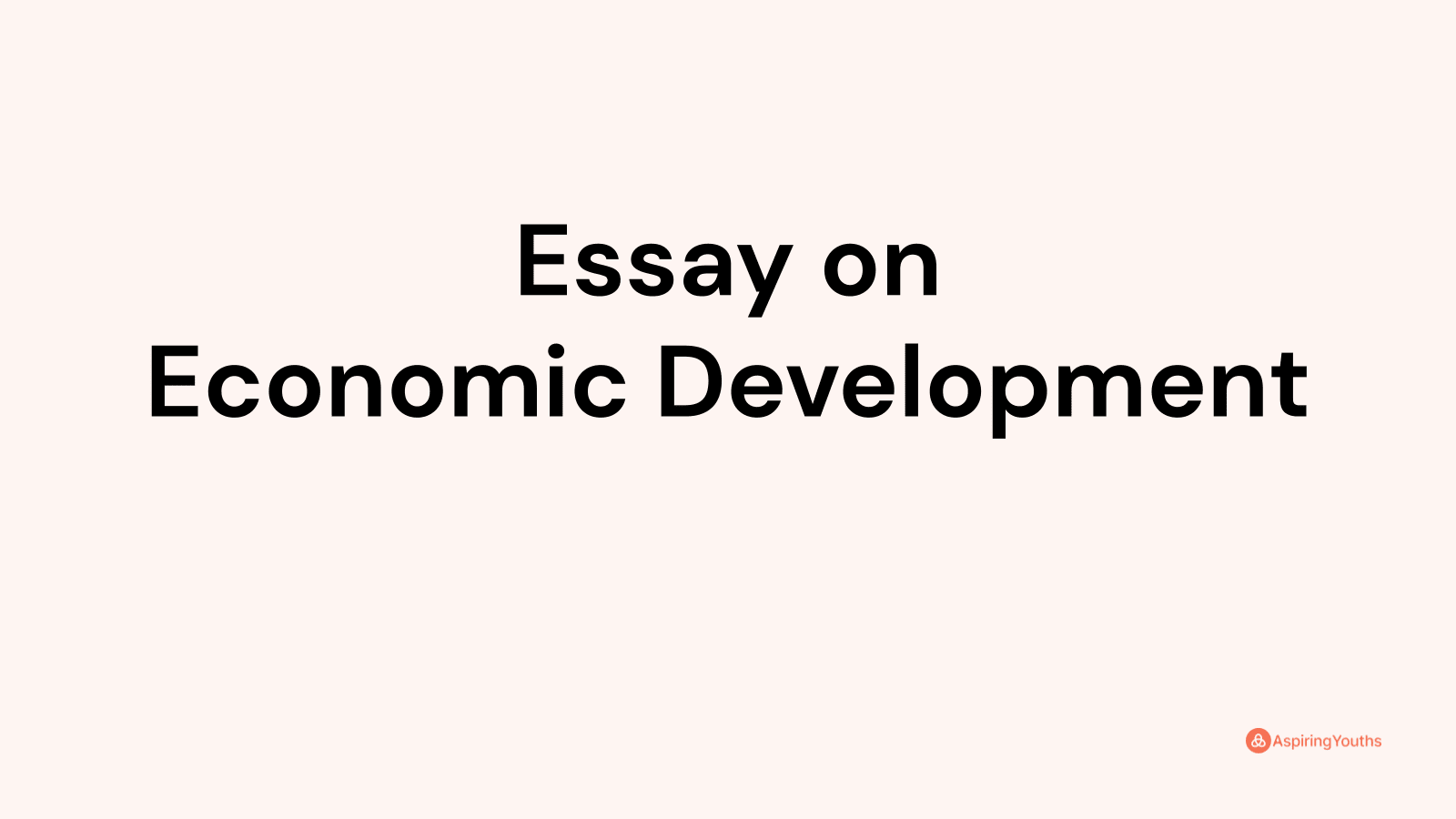 essay-on-economic-development