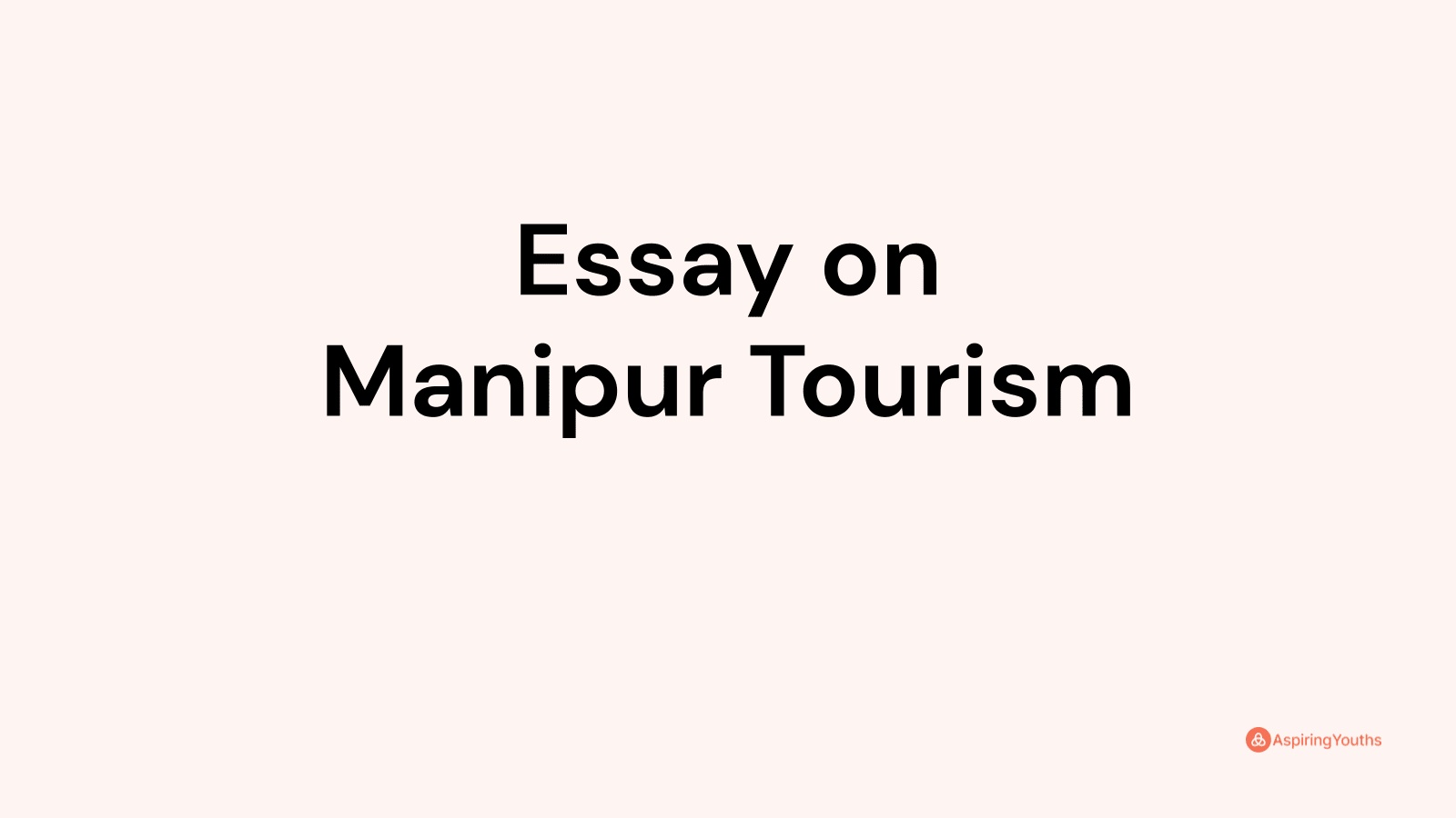 essay on manipur tourism