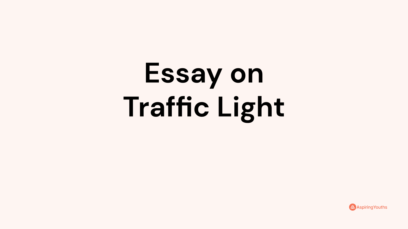 essay-on-traffic-light