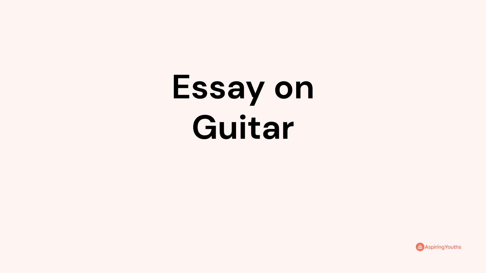 100 words essay on guitar