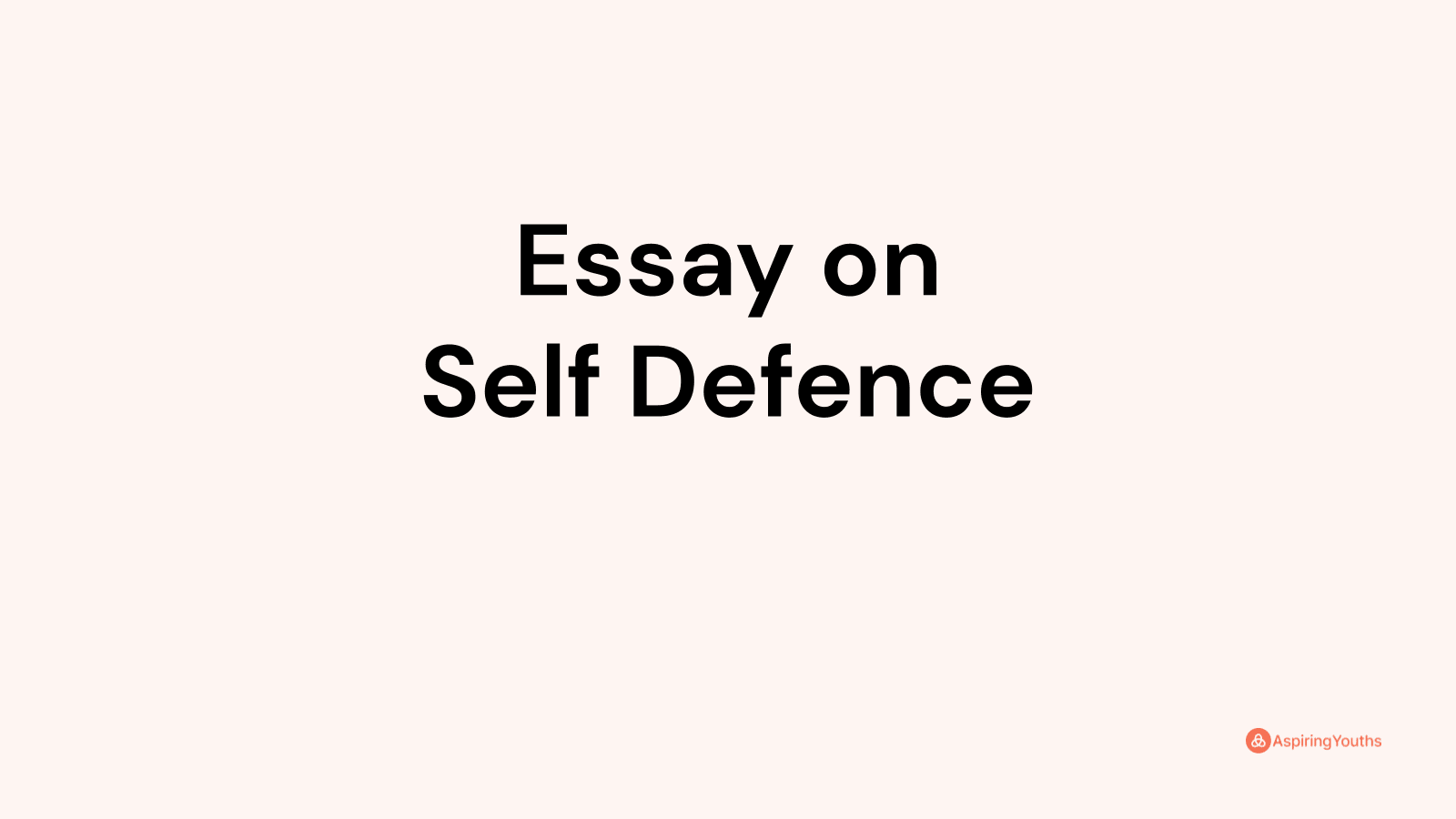 essay on self defense