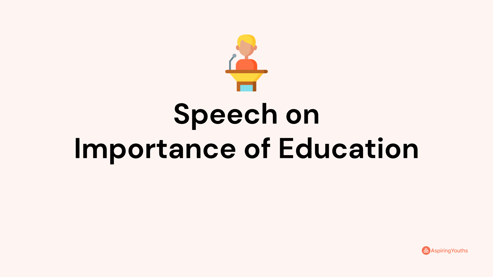 Speech on Importance of Education