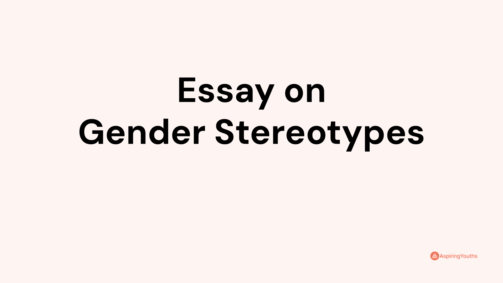 gender stereotypes are reinforced in literature essay