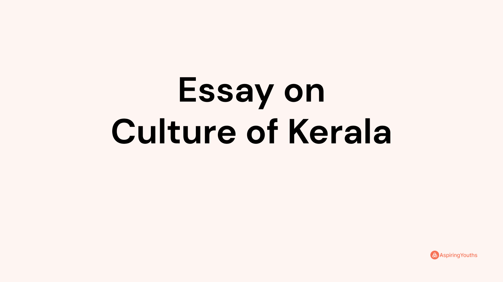 art and culture of kerala essay