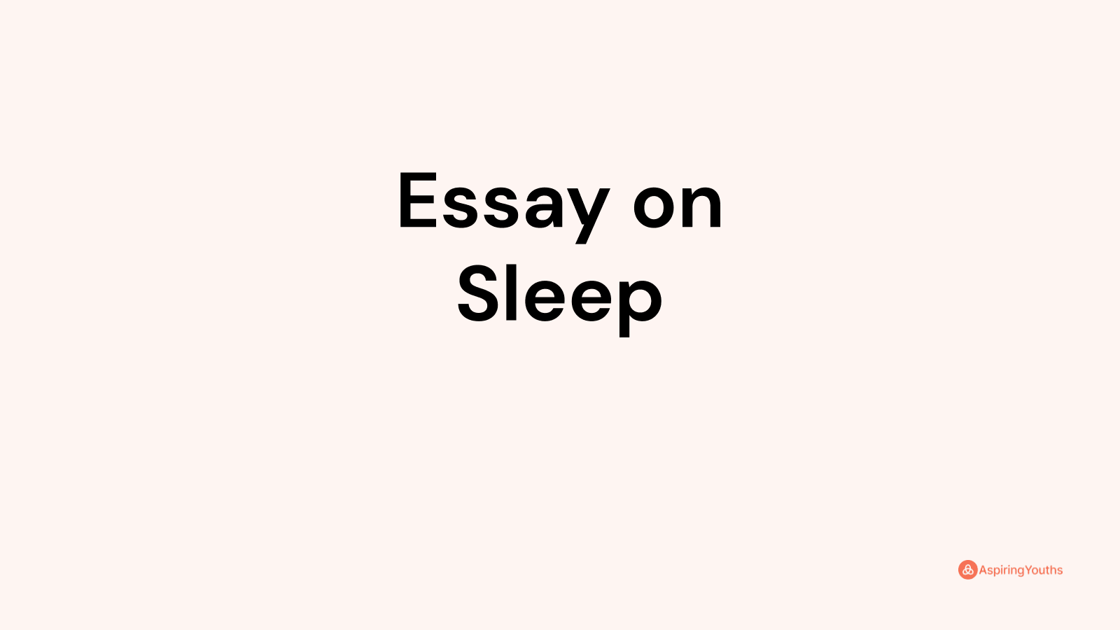 essay-on-sleep