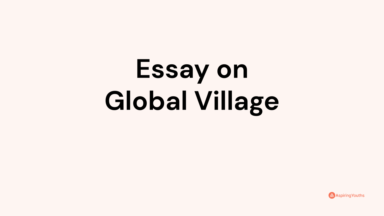 global village essay pdf