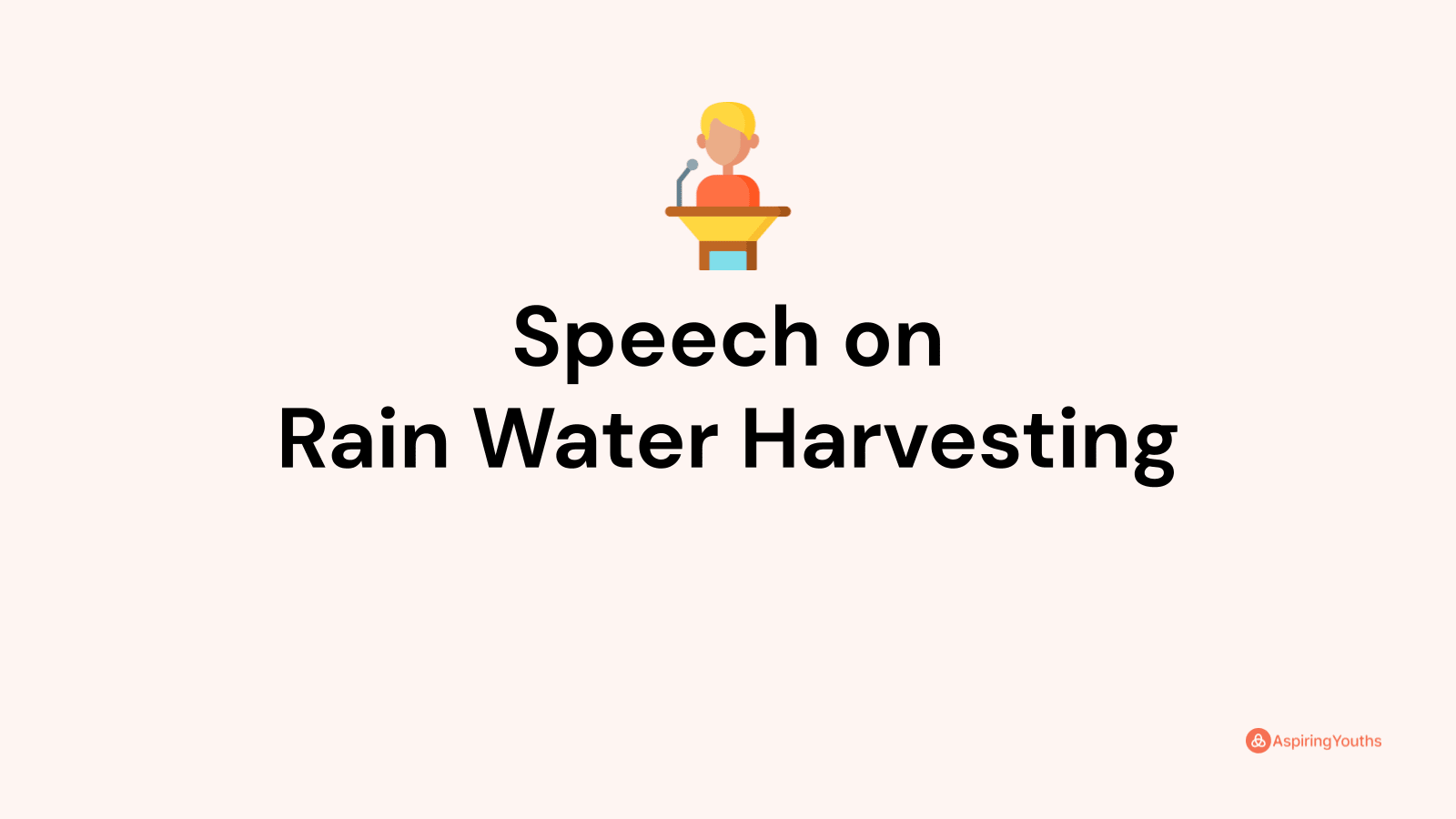 speech on rain water in english