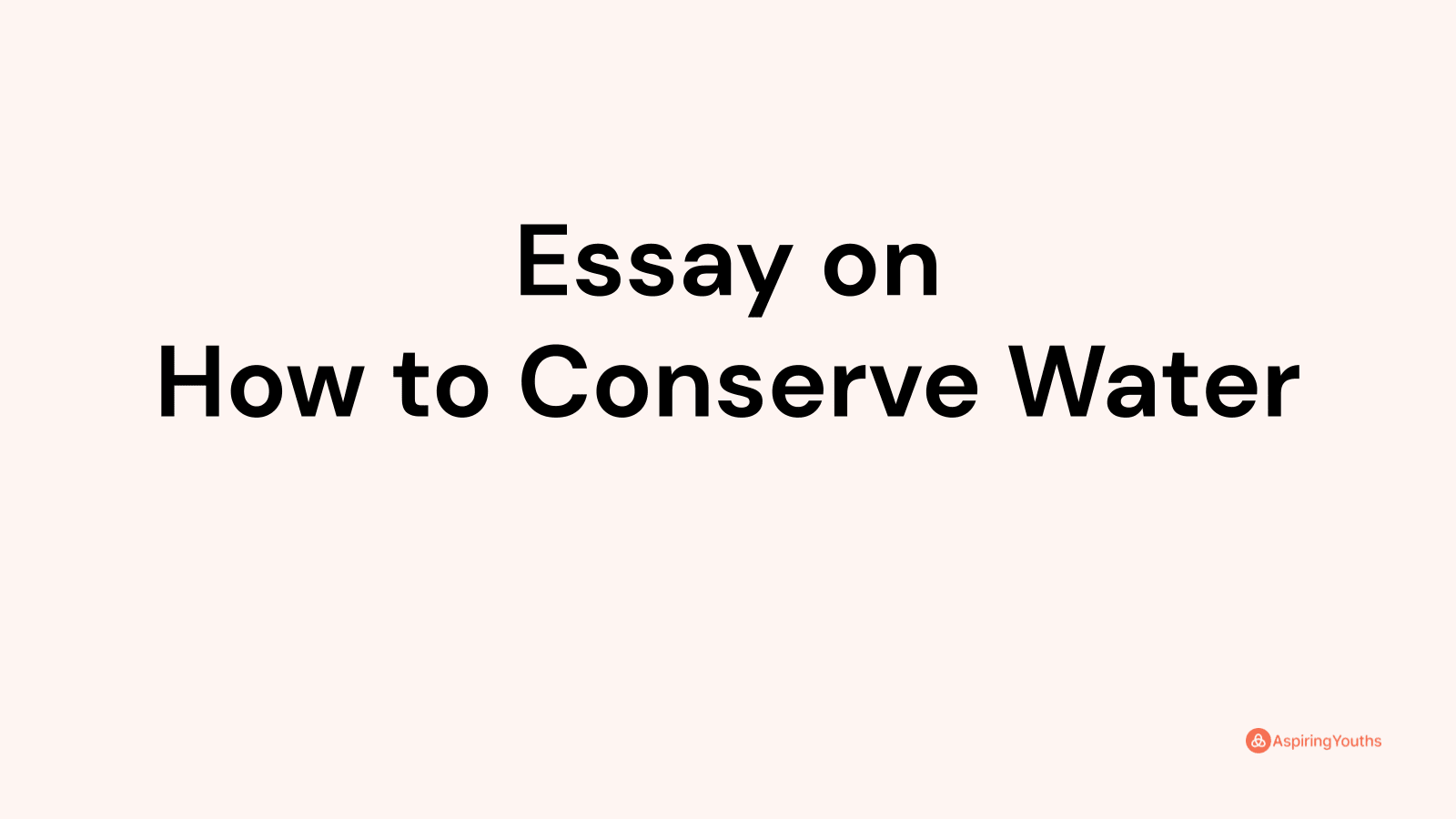 essay-on-how-to-conserve-water