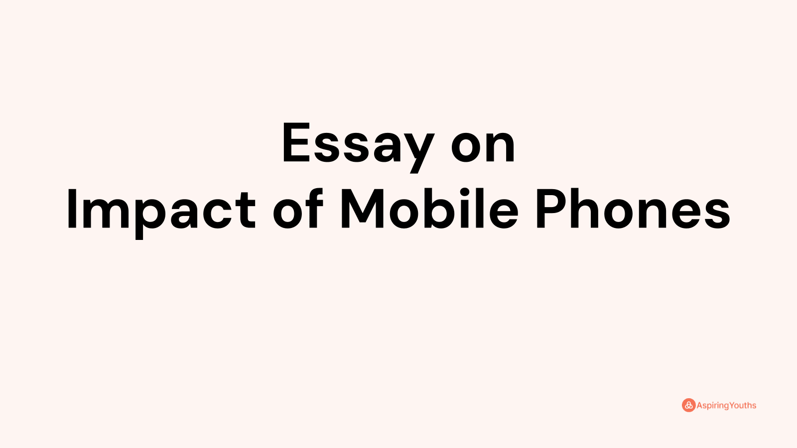 essay-on-impact-of-mobile-phones